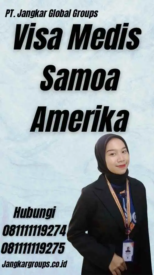 Visa Medis Samoa Amerika