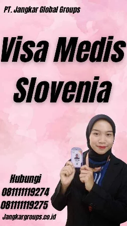 Visa Medis Slovenia