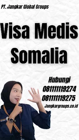 Visa Medis Somalia