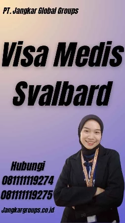 Visa Medis Svalbard