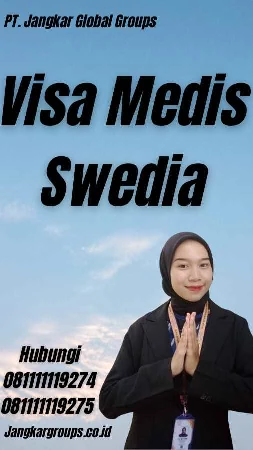 Visa Medis Swedia