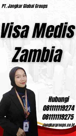 Visa Medis Zambia