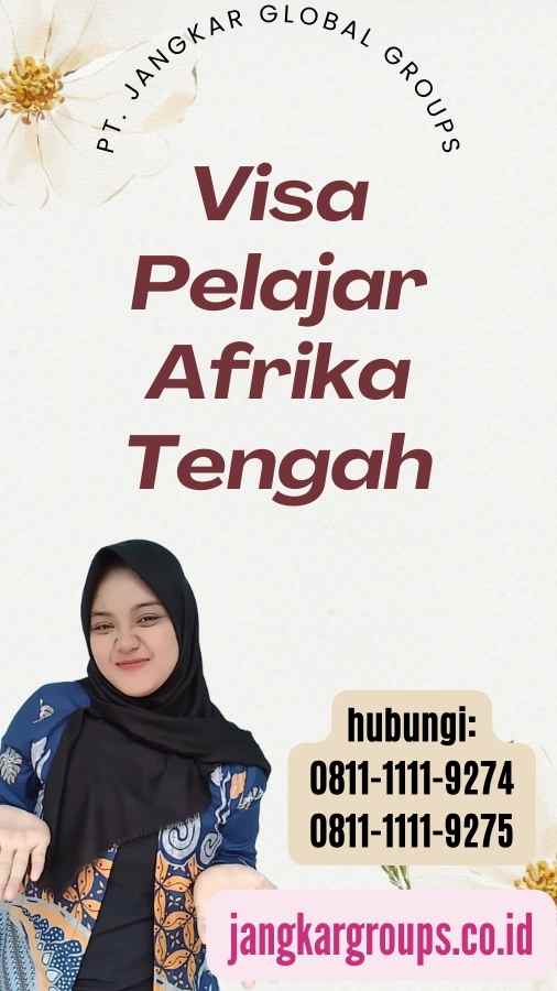 Visa Pelajar Afrika Tengah