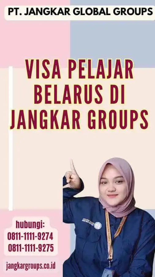 Visa Pelajar Belarus di Jangkar Groups