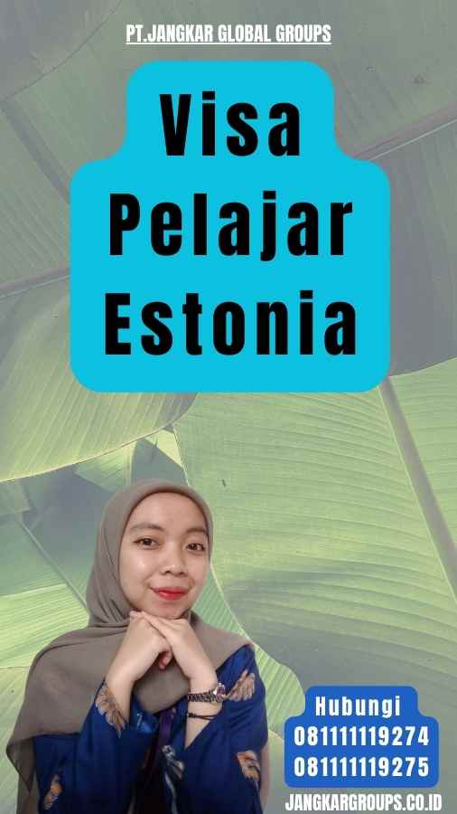 Visa Pelajar Estonia