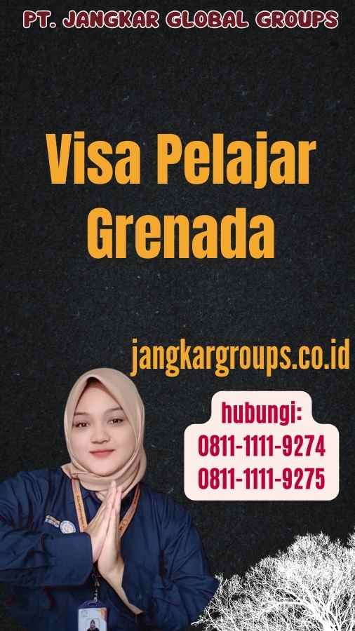 Visa Pelajar Grenada