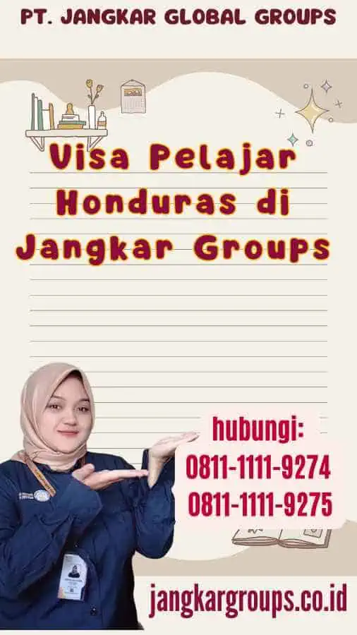 Visa Pelajar Honduras di Jangkar Groups