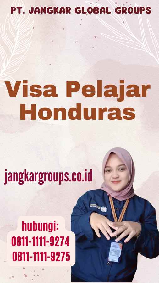 Visa Pelajar Honduras