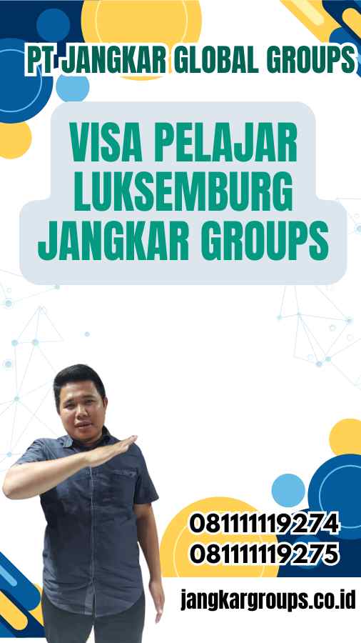 Visa Pelajar Luksemburg Jangkar Groups