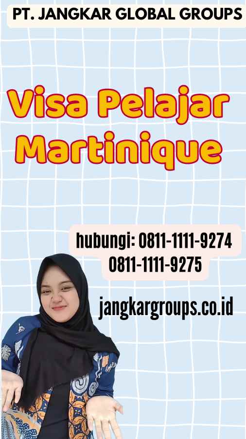 Visa Pelajar Martinique