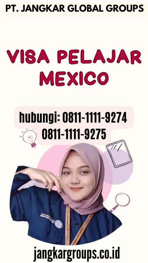 Visa Pelajar Mexico