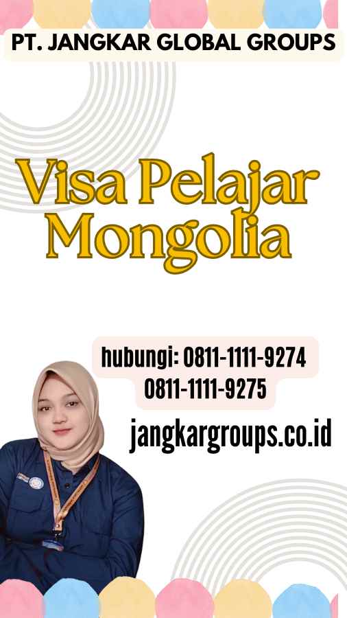 Visa Pelajar Mongolia