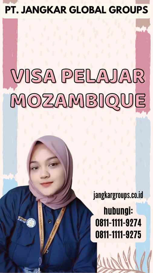 Visa Pelajar Mozambique