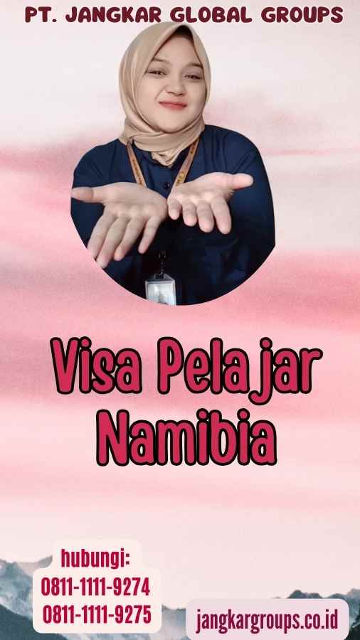 Visa Pelajar Namibia