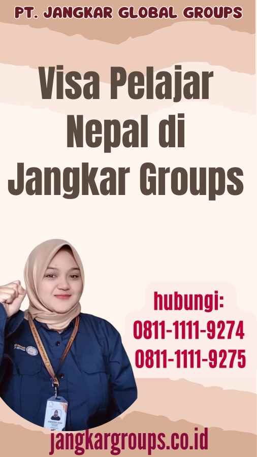 Visa Pelajar Nepal di Jangkar Groups