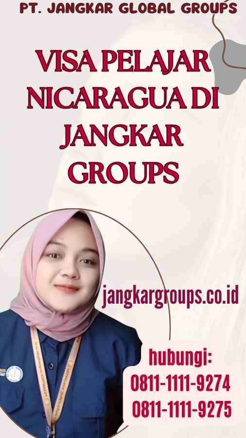 Visa Pelajar Nicaragua di Jangkar Groups