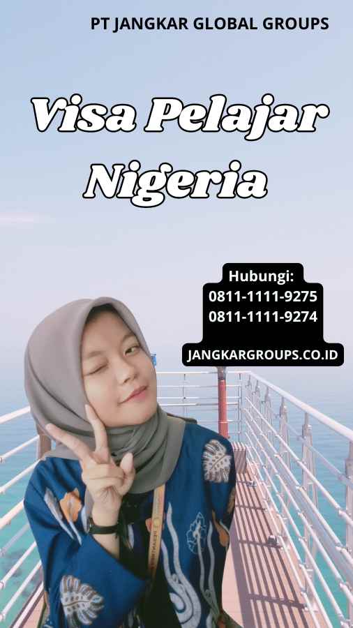 Visa Pelajar Nigeria