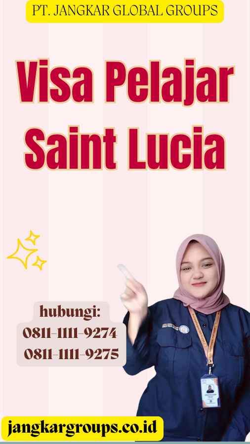 Visa Pelajar Saint Lucia