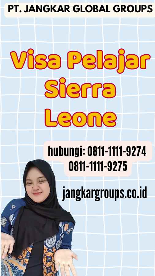 Visa Pelajar Sierra Leone