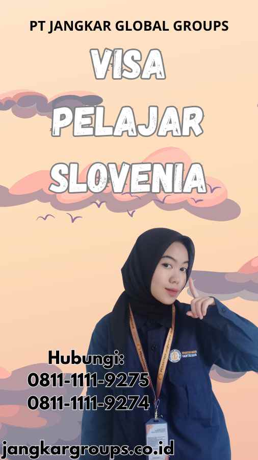 Visa Pelajar Slovenia