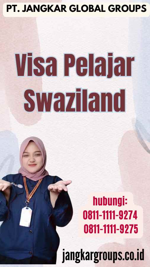 Visa Pelajar Swaziland