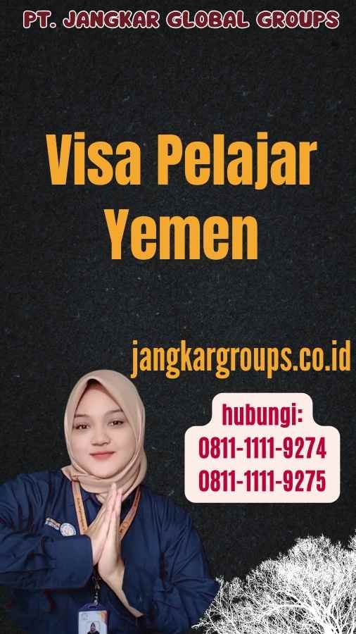 Visa Pelajar Yemen