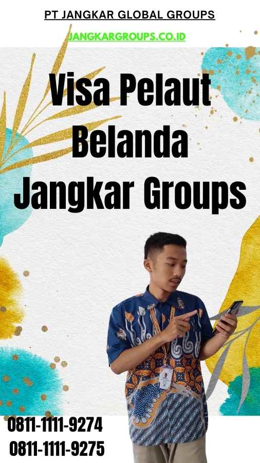 Visa Pelaut Belanda Jangkar Groups