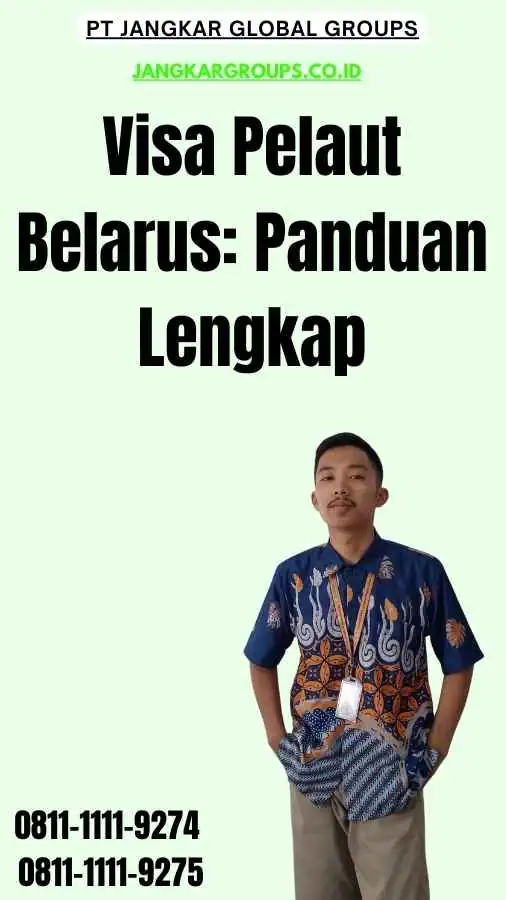 Visa Pelaut Belarus Panduan Lengkap