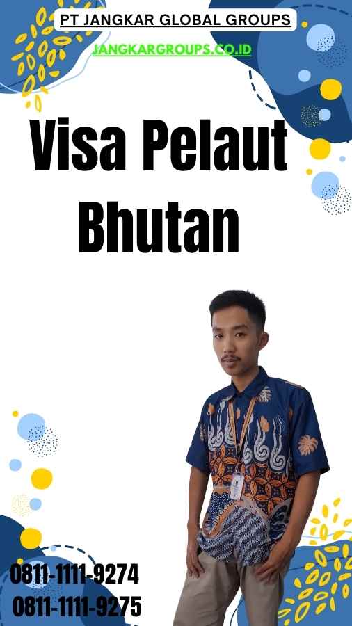 Visa Pelaut Bhutan