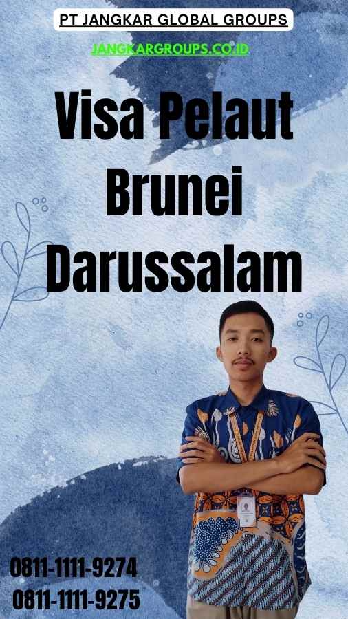 Visa Pelaut Brunei Darussalam