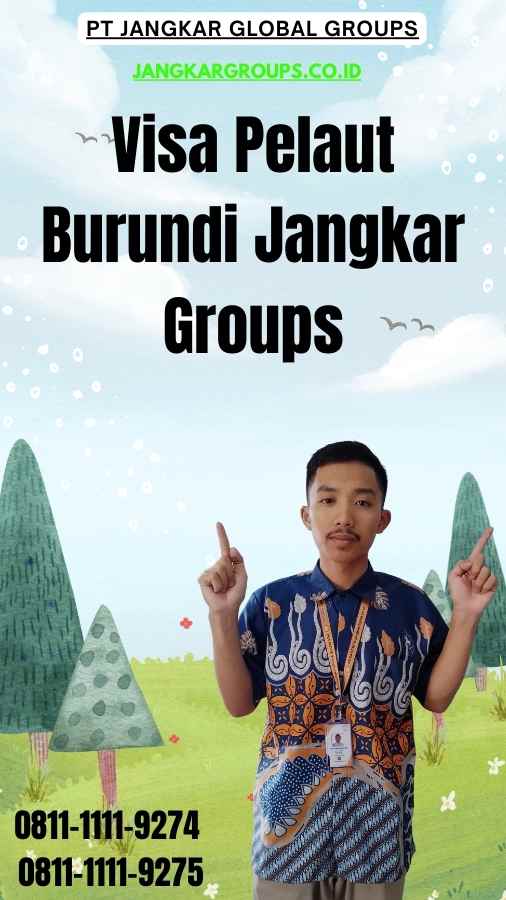 Visa Pelaut Burundi Jangkar Groups