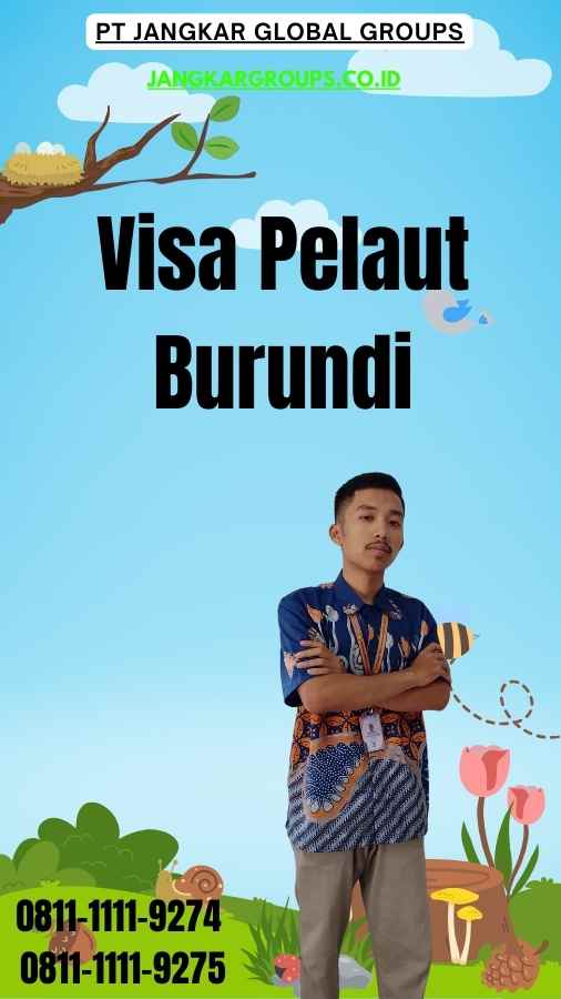 Visa Pelaut Burundi