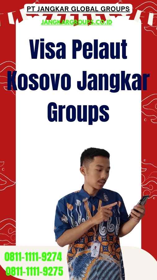 Visa Pelaut Kosovo Jangkar Groups