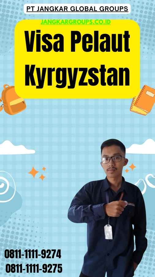 Visa Pelaut Kyrgyzstan