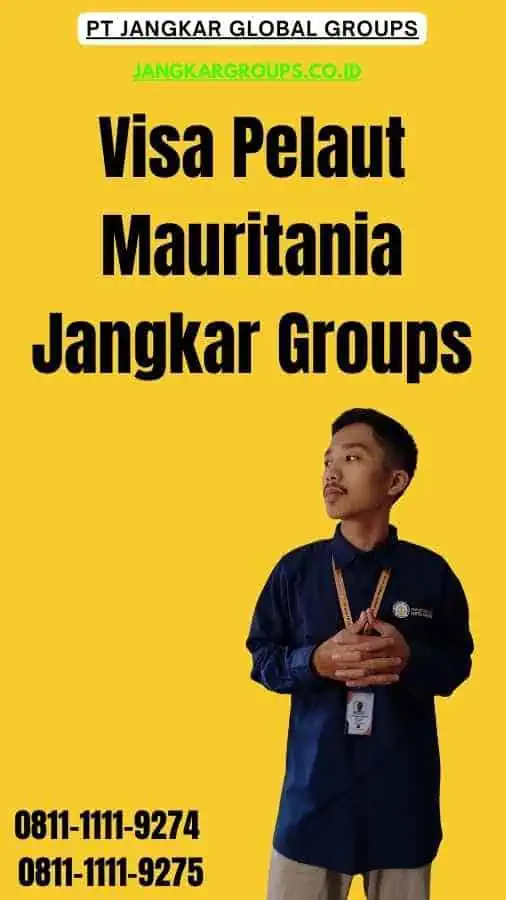 Visa Pelaut Mauritania Jangkar Groups