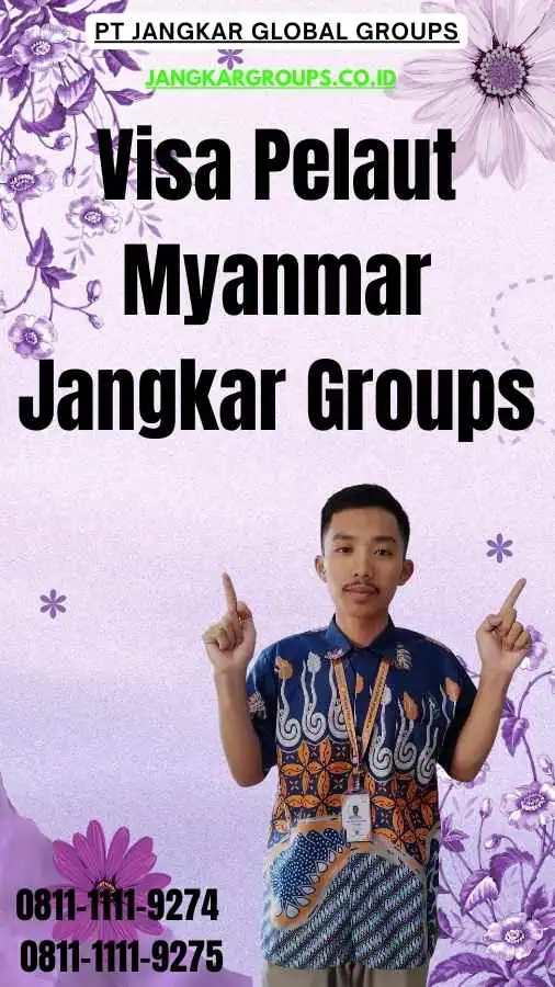 Visa Pelaut Myanmar Jangkar Groups