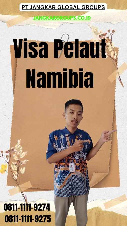 Visa Pelaut Namibia