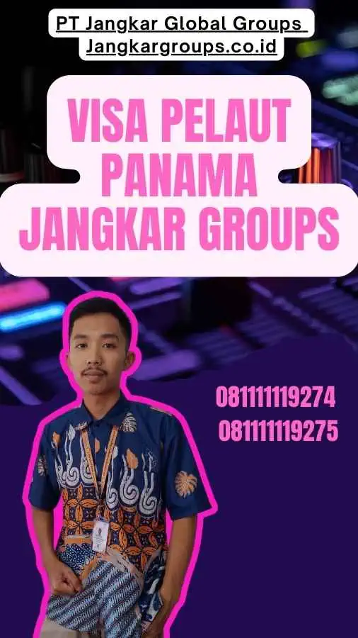 Visa Pelaut Panama Jangkar Groups