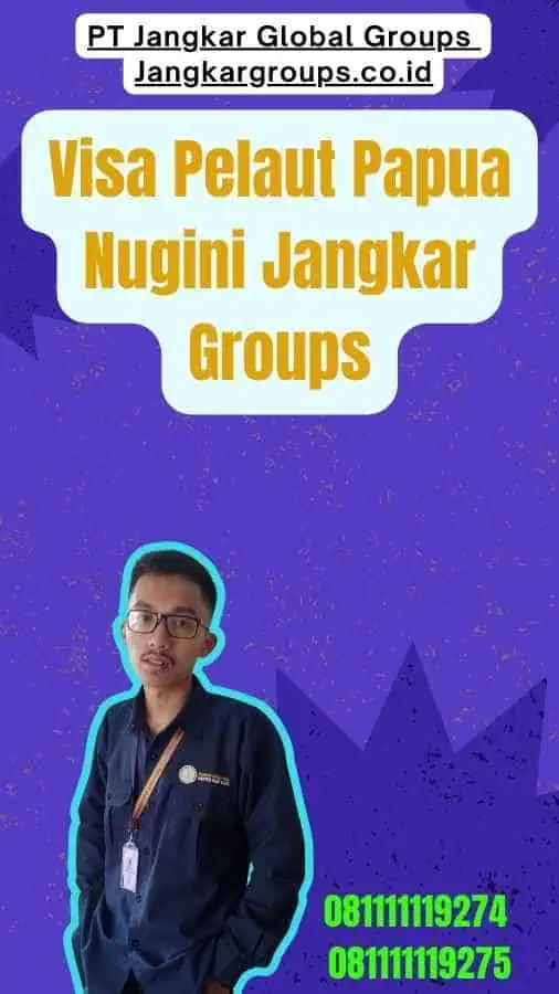 Visa Pelaut Papua Nugini Jangkar Groups