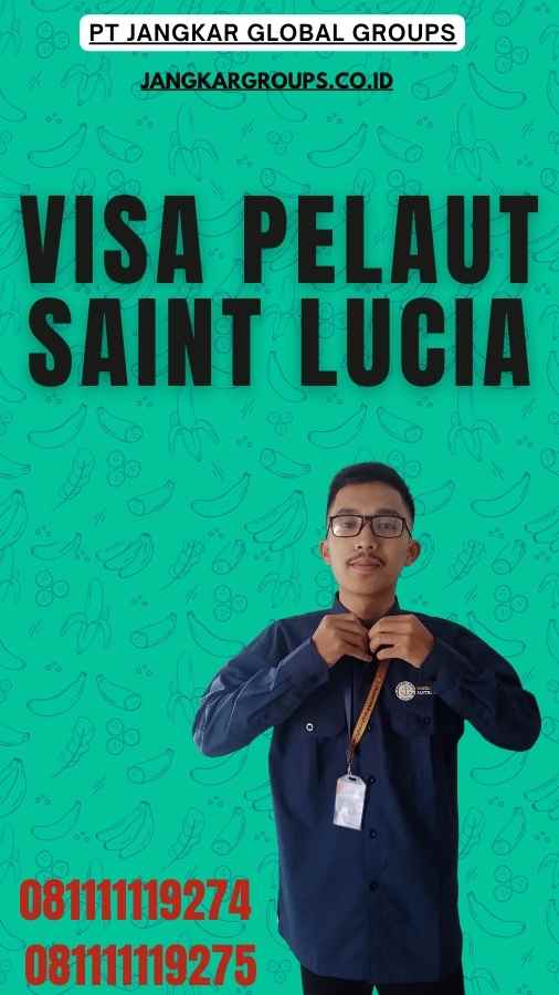 Visa Pelaut Saint Lucia