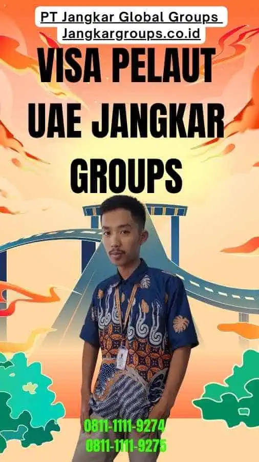 Visa Pelaut UAE Jangkar Groups