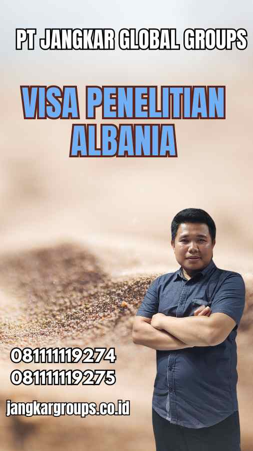 Visa Penelitian Albania