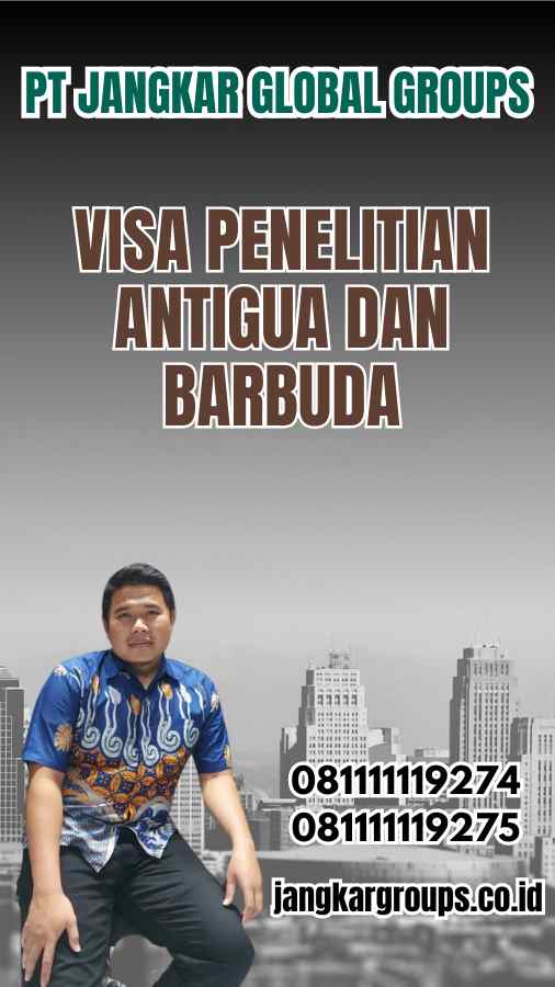 Visa Penelitian Antigua dan Barbuda