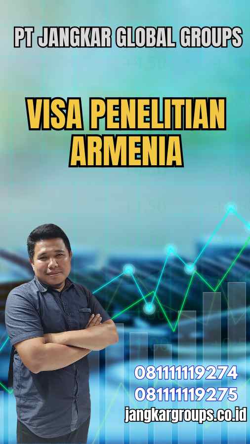 Visa Penelitian Armenia