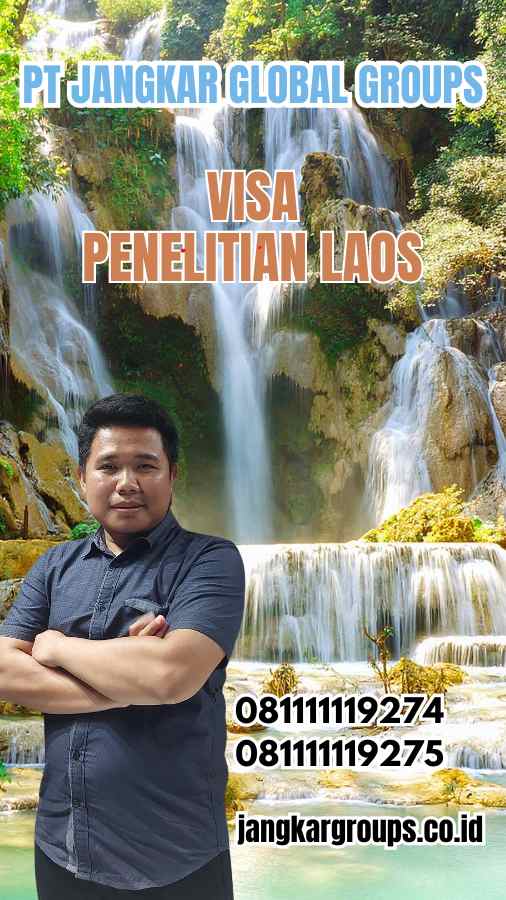 Visa Penelitian Laos