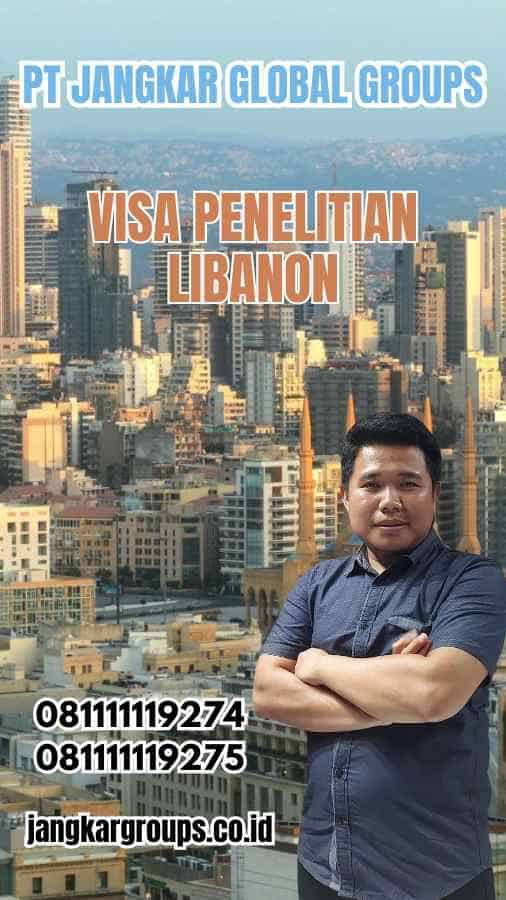 Visa Penelitian Libanon