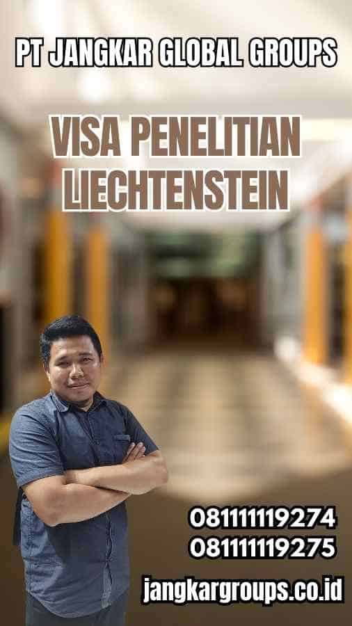 Visa Penelitian Liechtenstein