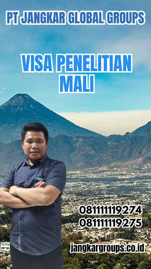 Visa Penelitian Mali