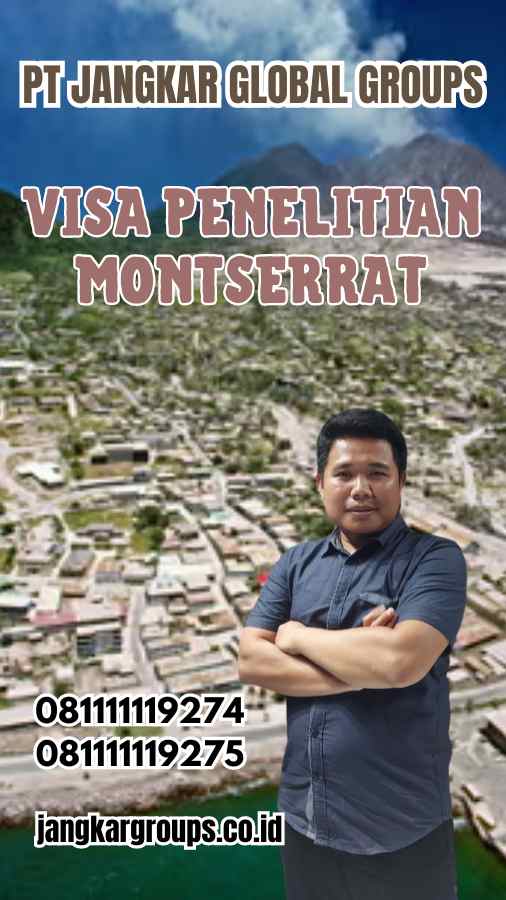 Visa Penelitian Montserrat