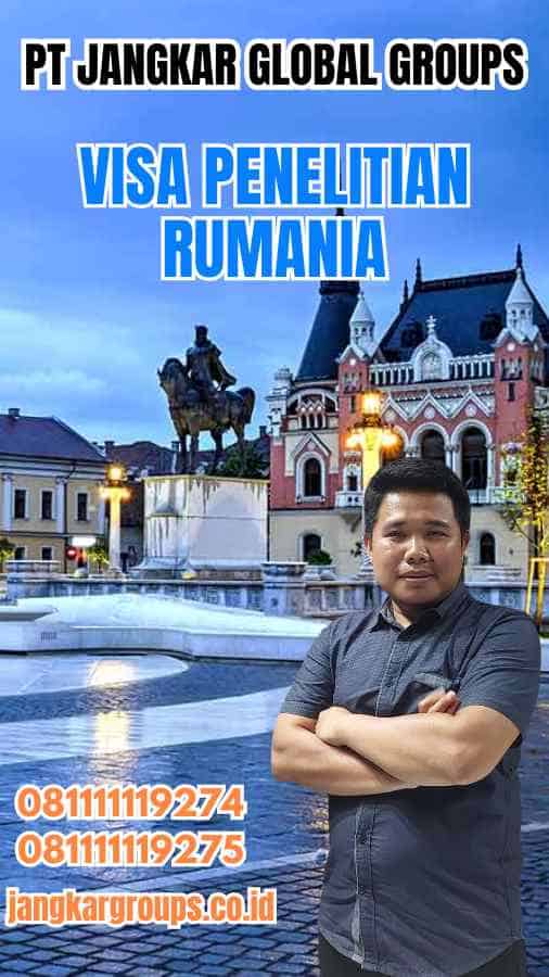 Visa Penelitian Rumania